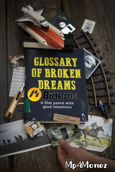 poster of Glossary of Broken Dreams (2018) Hindi [Fan Dubbed] HDRip